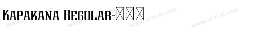 Kapakana Regular字体转换